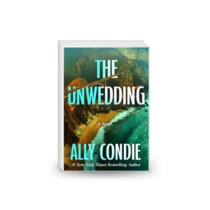 The Unwedding: Reese’s Book Club Pick (A Novel)