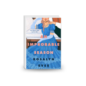 An Improbable Season (Unexpected Seasons, 1)