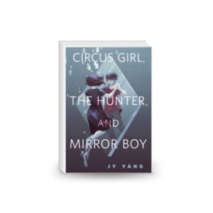 Circus Girl, the Hunter, and Mirror Boy