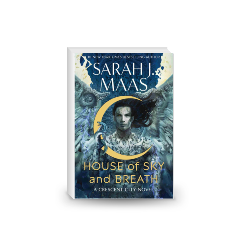 House of Sky and Breath (A Crescent City Novel)