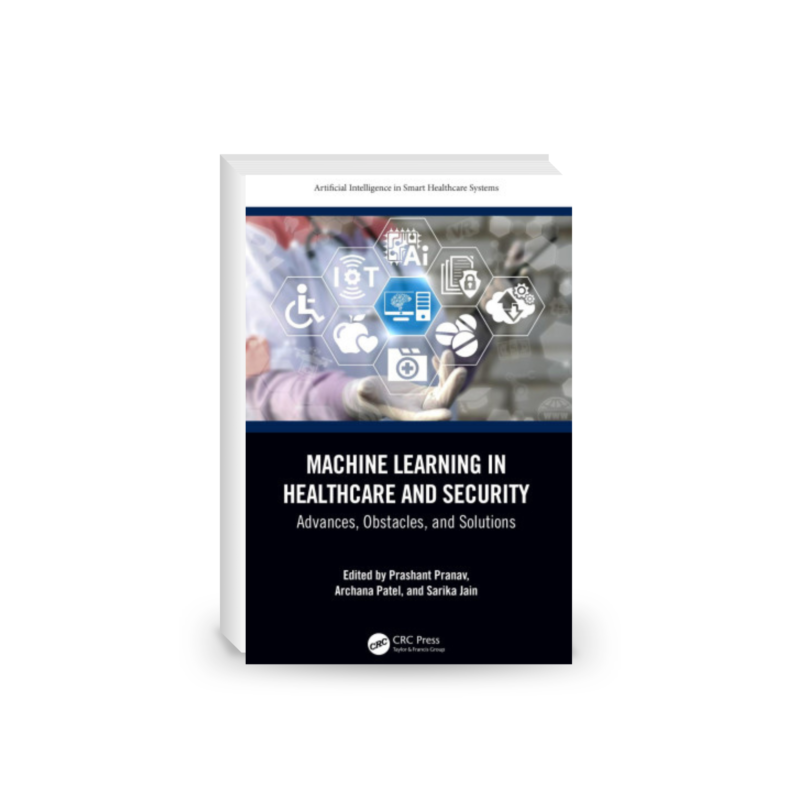 Machine Learning in Healthcare and Security: Advances, Obstacles, and Solutions