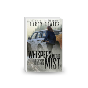 Whispers in the Mist (Black Winter Book 3)