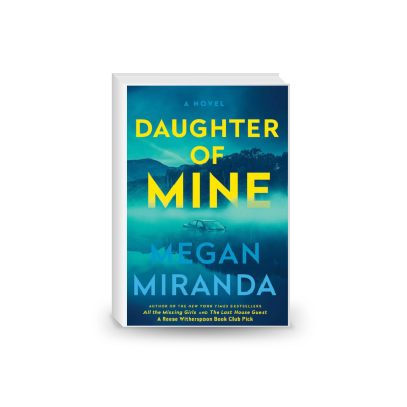 Daughter of Mine: A Novel 2024