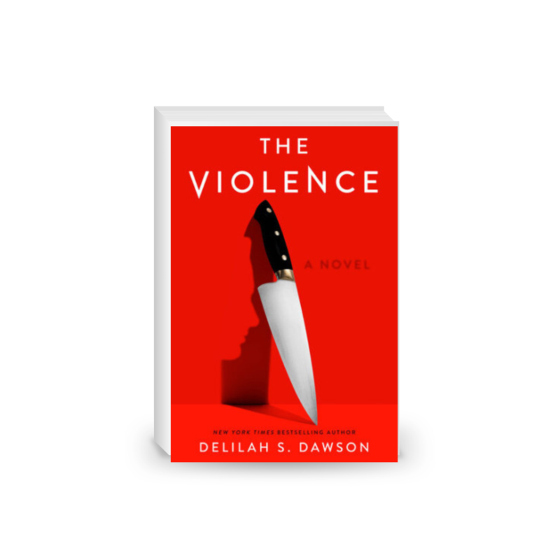 The Violence: A Novel