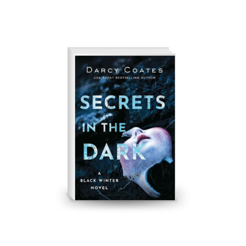 Secrets in the Dark (Black Winter Book 2)