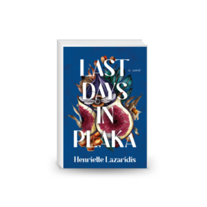 Last Days in Plaka: A Novel 2024