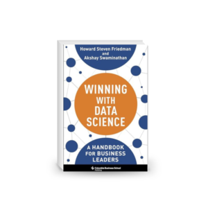 Winning with Data Science: A Handbook for Business Leaders