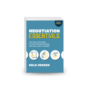 Negotiation Essentials: The Tools You Need to Find Common Ground and Walk Away a Winner