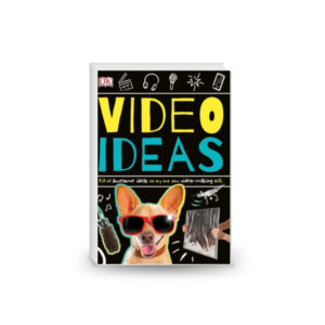 Video Ideas: Full of Awesome Ideas to Try Out Your Video-making Skills