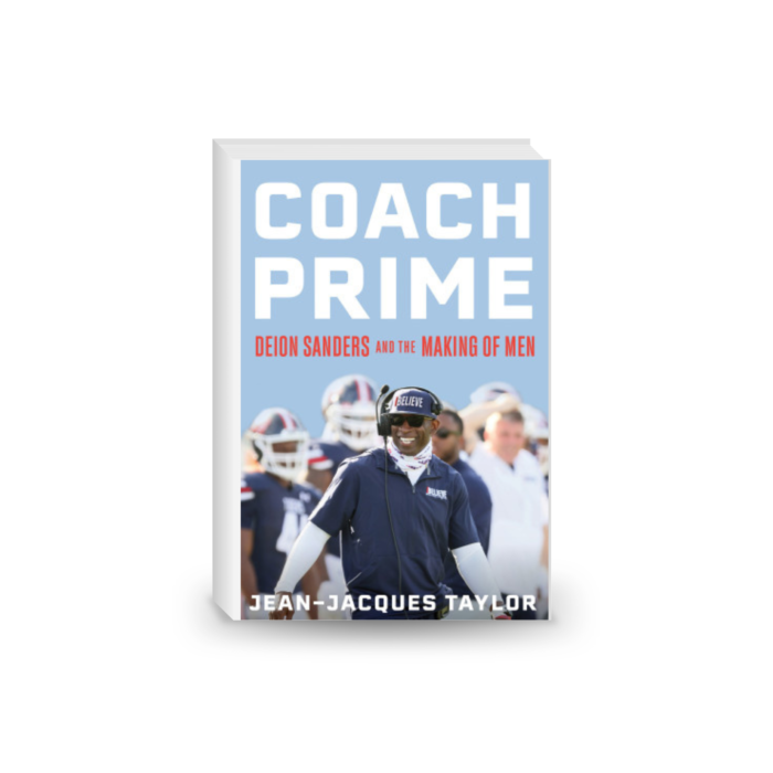 Coach Prime: Deion Sanders and the Making of Men