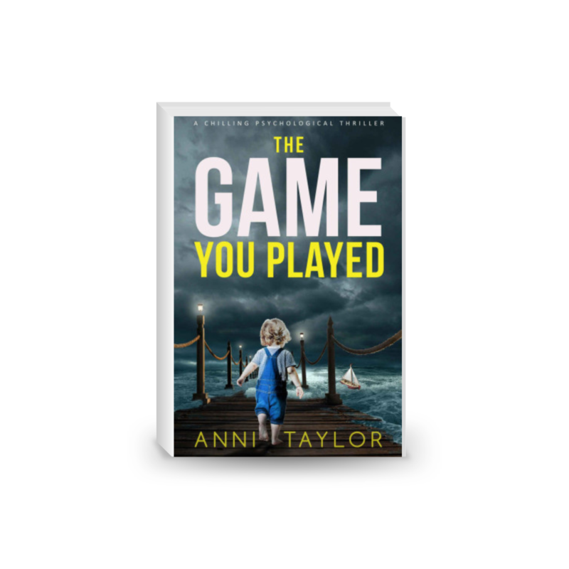 The Game You Played: A Chilling Psychological Thriller