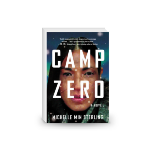 Camp Zero: A Novel