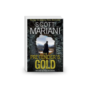 The Pretender’s Gold: Don’t miss the next unputdownable Ben Hope