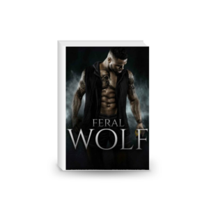 Feral Wolf (Darkmore Penitentiary Book 3)