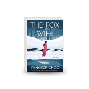 The Fox Wife: an enchanting historical mystery from the New York 2024