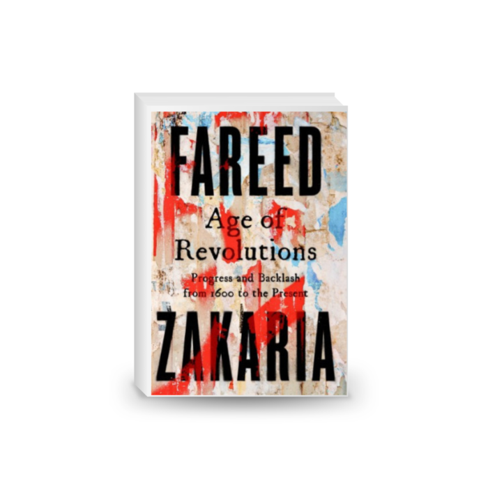 Age of Revolutions: Progress and Backlash from 1600 to the Present 2024