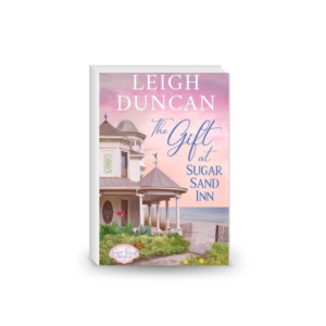 The Gift At Sugar Sand Inn (Sugar Sand Beach Book 1)