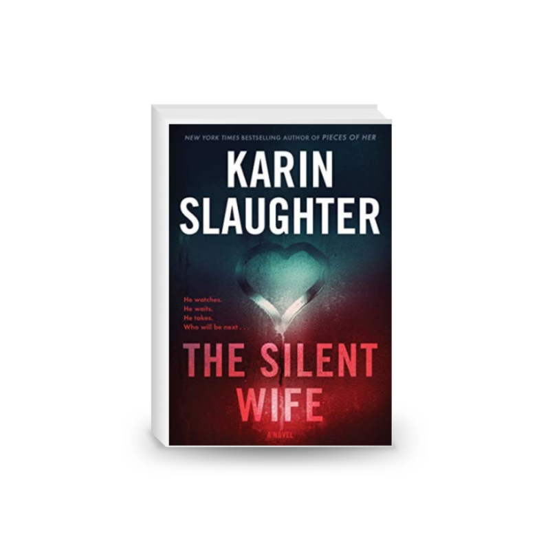 The Silent Wife (Will Trent Book 10)