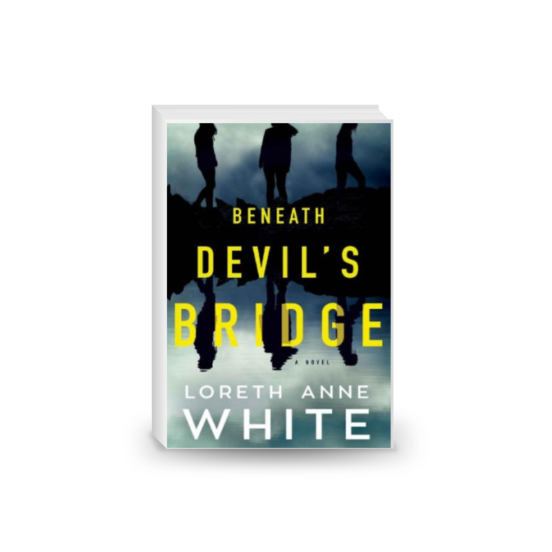 Beneath Devil's Bridge: A Novel