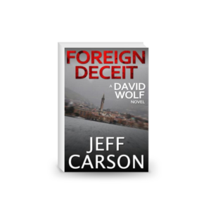 Foreign Deceit (David Wolf Book 1)