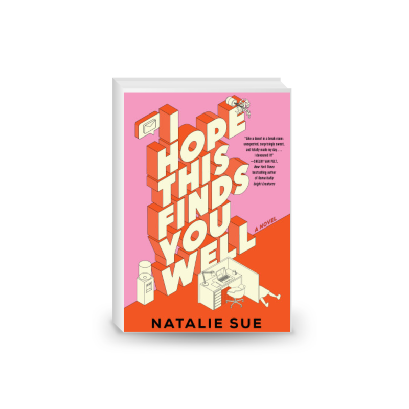 I Hope This Finds You Well: A Novel Hardcover – 21 May 2024