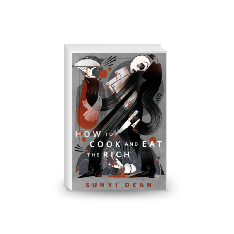 How to Cook and Eat the Rich (with recipes)