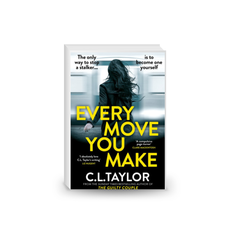 Every Move You Make: A new gripping psychological thriller for 2024