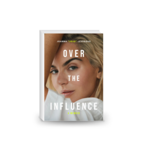 Over the Influence: The instant New York Times bestselling 2024