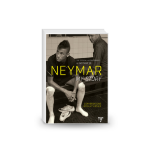 Neymar: My Story: Conversations with My Father