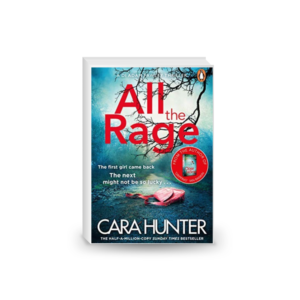 All the Rage: The new ‘impossible to put down’ thriller