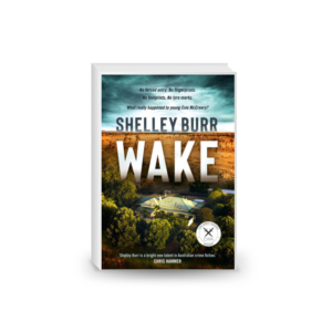 WAKE: the #1 Australian bestseller (Lane Holland 1)