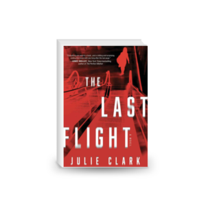 The Last Flight: A Novel