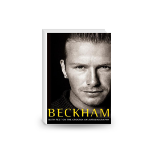 Beckham: Both Feet on the Ground