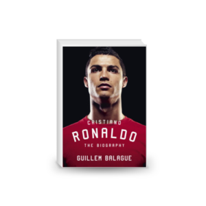 Cristiano Ronaldo : the biography