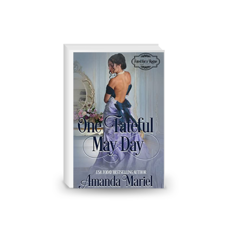 One Fateful May Day (Fated for a Rogue)
