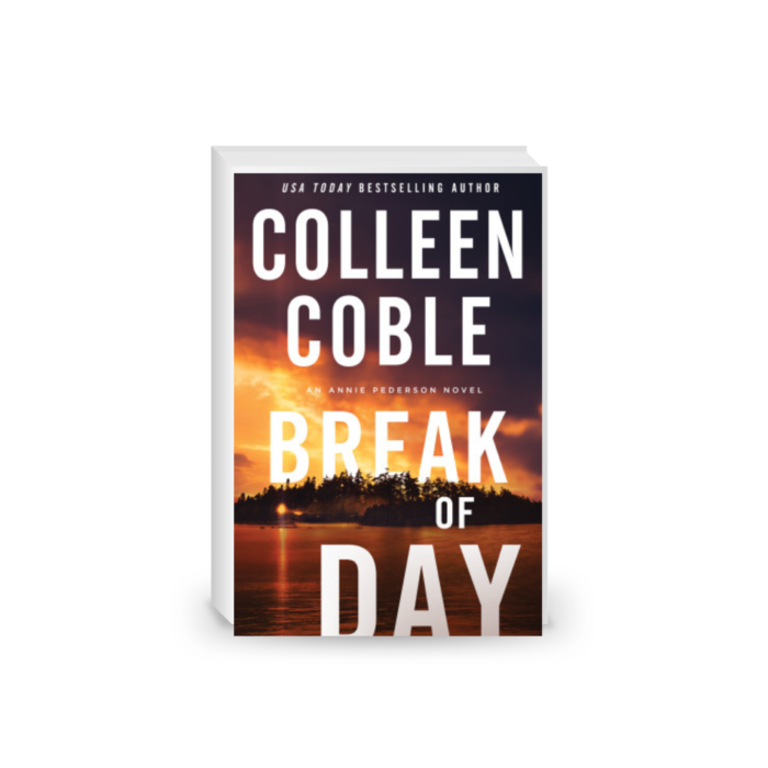 Break of Day (An Annie Pederson Novel Book 3)