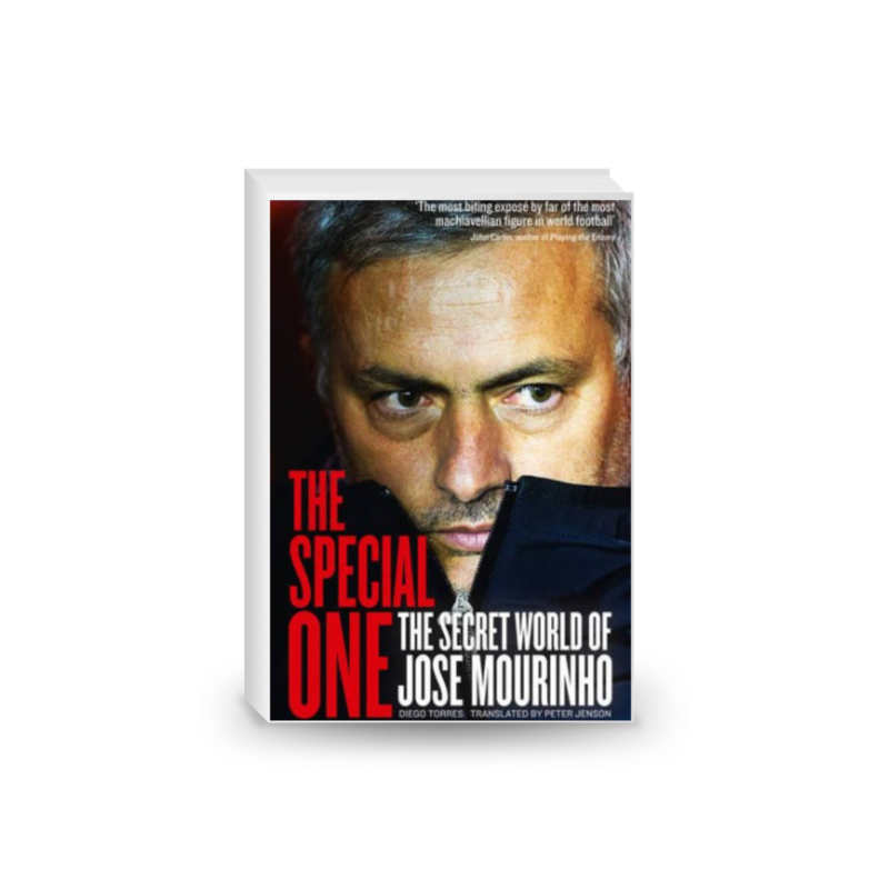 The Special One: The Dark Side of Jose Mourinho