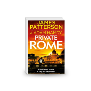 Private Rome James Patterson, Adam Handy