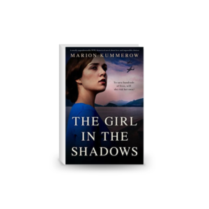 The Girl in the Shadows (Margarete's Journey Book 3)