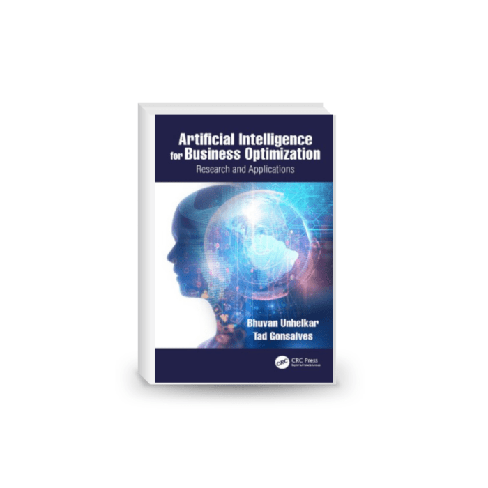 Artificial Intelligence for Business Optimization: Research and Applications