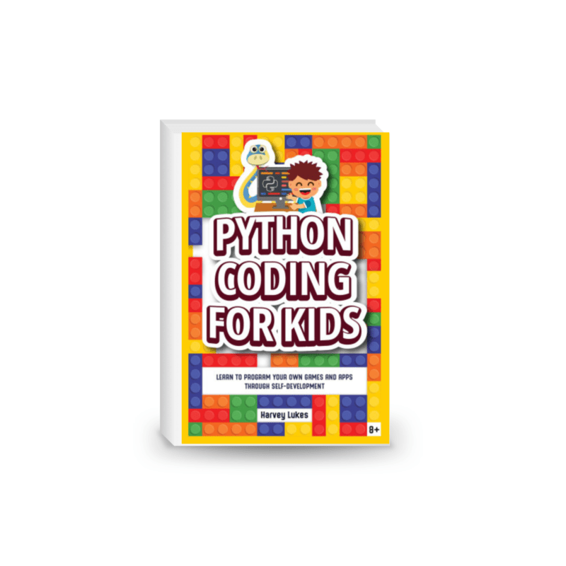 Python Coding for Kids: Learn to Program your Own Games and Apps through Self-Development