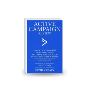 ActiveCampaign Review: A Tour of My Favorite Email Marketing Automation Platform,