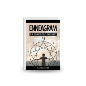 Enneagram The Road to Self-Discovery: The Complete Guide to Discover Your Personal Type