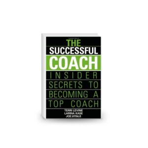 The Successful Coach - Insider Secrets to Becoming a Top Coach