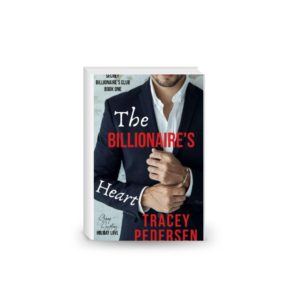 The Billionaire's Heart (Secret Billionaire's Club Book 1)