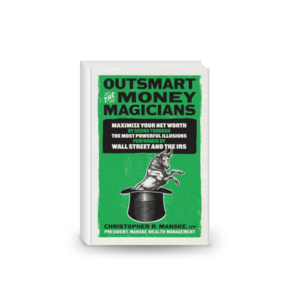 Outsmart the Money Magicians: Maximize Your Net Worth by Seeing 2024