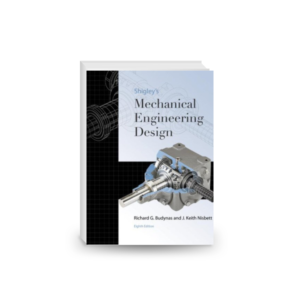 Shigley's Mechanical Engineering Design (8th Ed.)