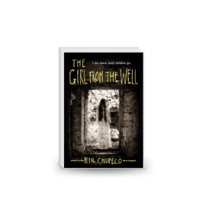 The Girl from the Well: The Girl from the Well (Book 1)