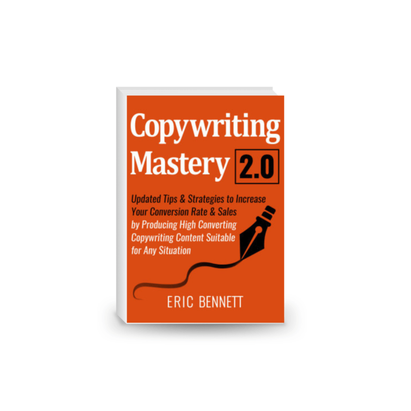 Copywriting Mastery 2.0: Updated Tips & Strategies to Increase Your Conversion Rate