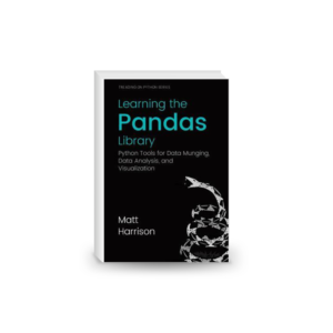 Learning the Pandas Library: Python Tools for Data Munging, Analysis, and Visual